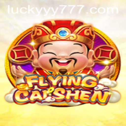 Discover the Thrilling World of FlyingCaiShen at YY777.COM