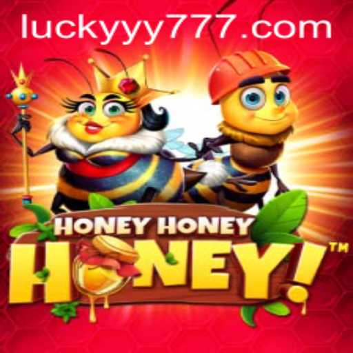 Discover the Thrills of HoneyHoneyHoney: A Captivating Game Experience