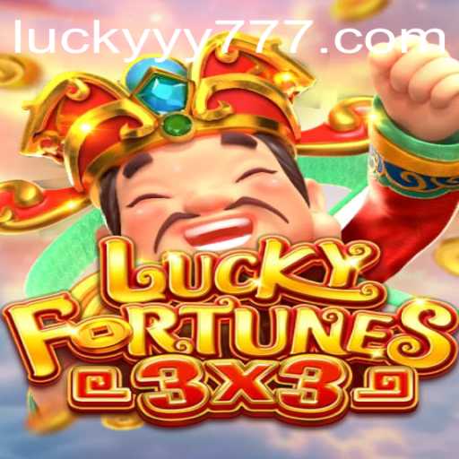 Exploring the Thrills of LUCKYFORTUNES3x3 at YY777.COM