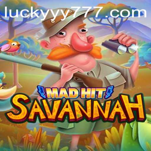 Dive into the World of MadHitSavannah with YY777.COM