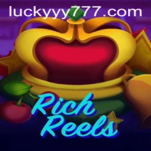 Experience the Thrills of RichReels: A Comprehensive Guide Featuring YY777.COM