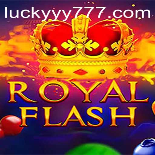 Discover the Exciting World of RoyalFlash